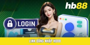 Link Đăng Nhập HB88 | Trải Nghiệm Trò Chơi Nhanh Chóng, An Toàn